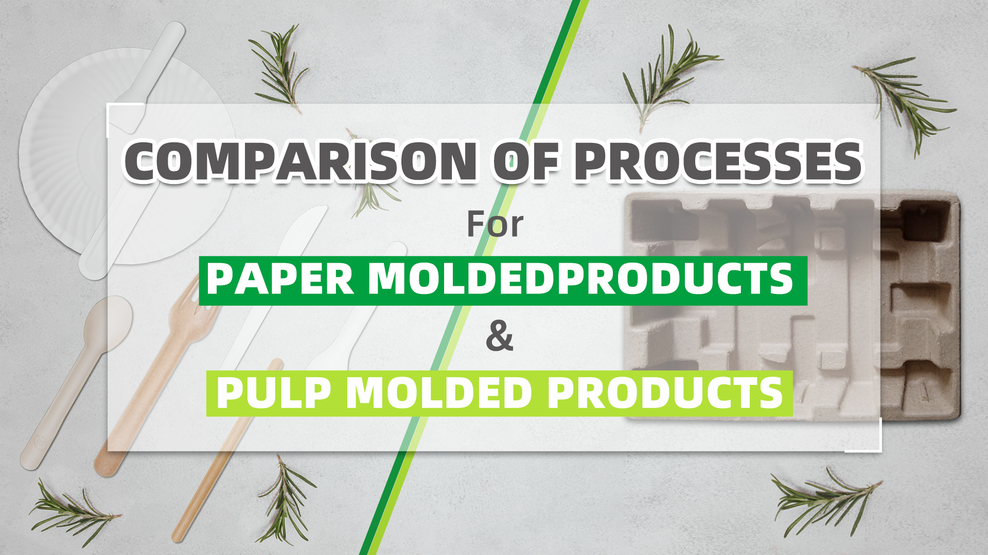 Comparison Of Processes For Paper Molded Products And Pulp Molded Products