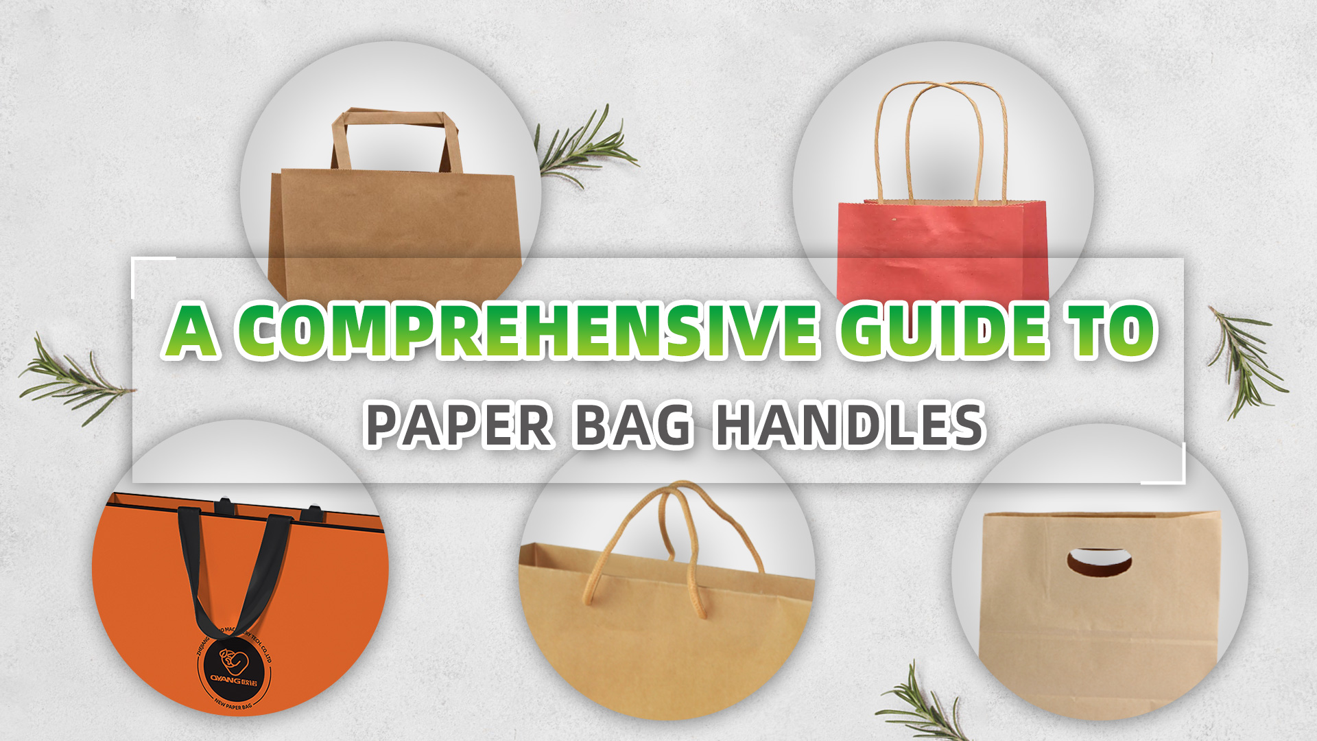 A Comprehensive Guide To Paper Bag Handles